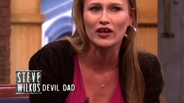 The Steve Wilkos Show - Devil Dad