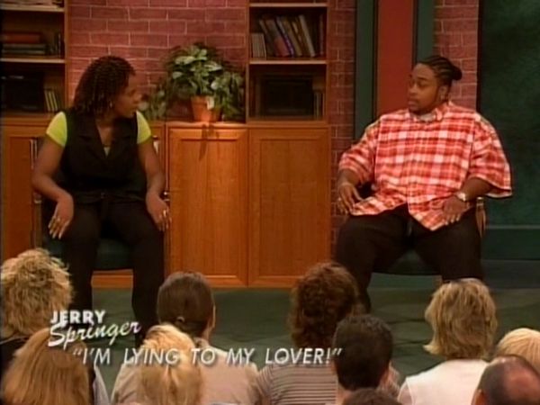 The Jerry Springer Show - I'm Lying to My Lover