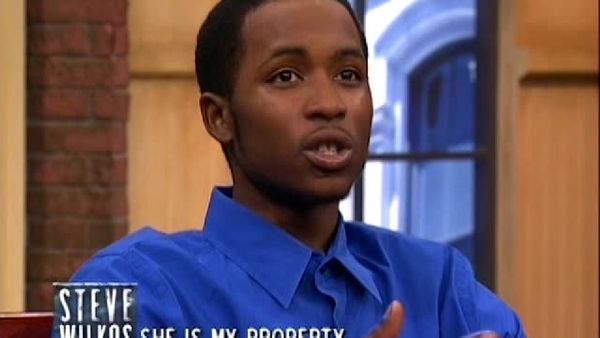 The Steve Wilkos Show - She Is My Property