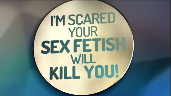 Trisha - I'm Scared Your Fetish Will Kill You!