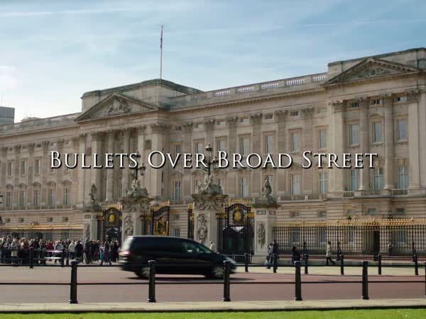 The Royal Bodyguard - Bullets over Broad Street