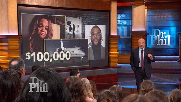 Dr. Phil - My Mom Is Delusional: She Thinks She's Married To Tyler Perry And Has Sent Her Catfish $100,000 Pt. 1