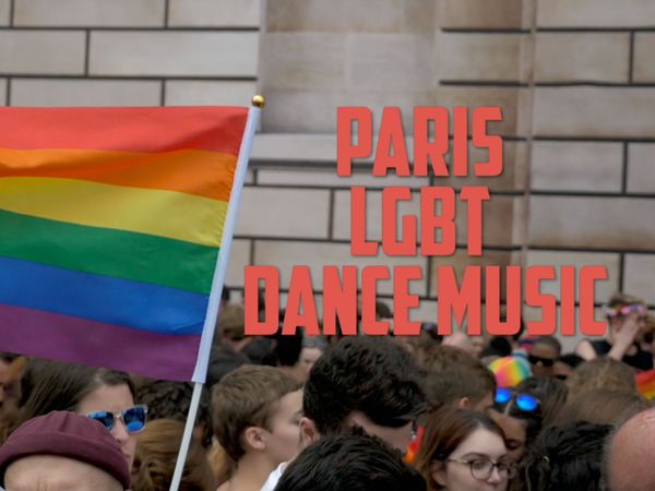 Lifestyle - Paris, LGBT and Dance Music