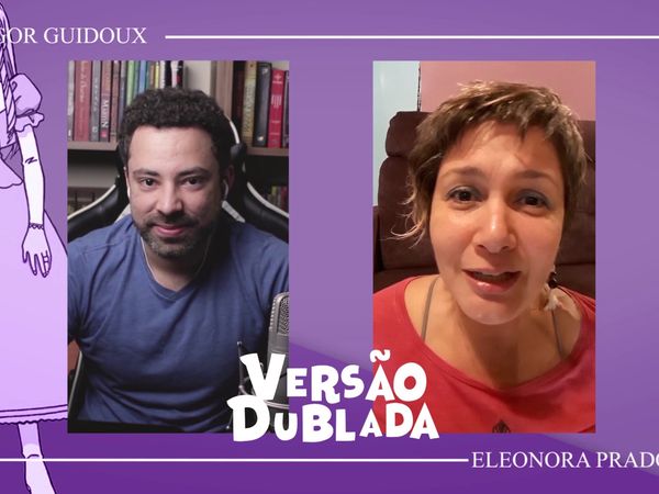 Versão Dublada - Eleonora Prado