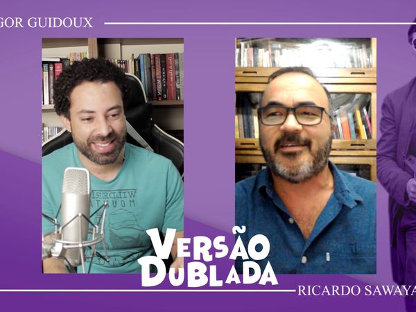 Versão Dublada - Ricardo Sawaya