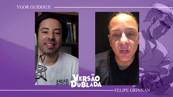 Versão Dublada - Felipe Grinnan