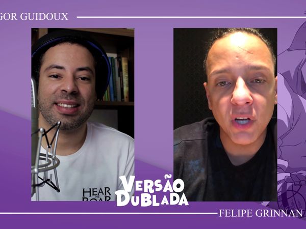 Versão Dublada - Felipe Grinnan