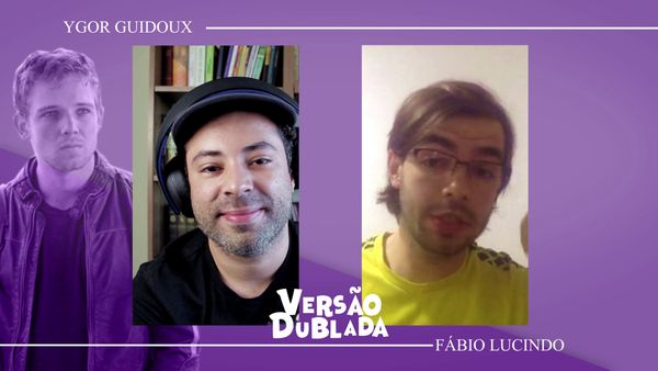 Versão Dublada - Fábio Lucindo
