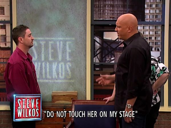 The Steve Wilkos Show - Do Not Touch Her on My Stage