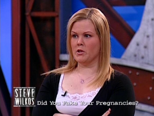The Steve Wilkos Show - Did You Fake Your Pregnancies?