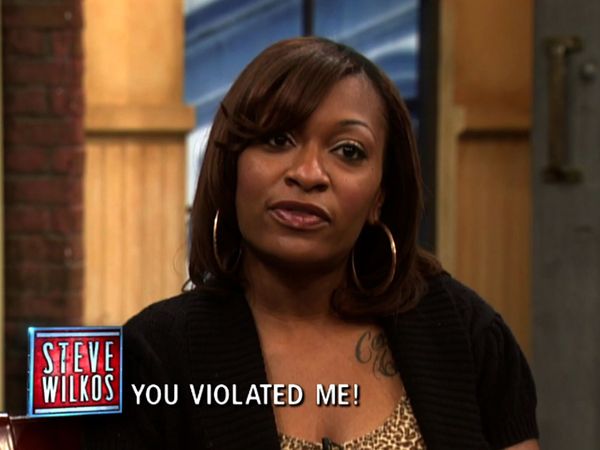 The Steve Wilkos Show - You Violated Me!