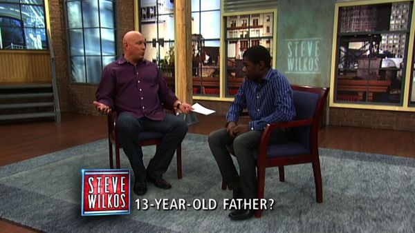 The Steve Wilkos Show - 13-Year-Old Father?