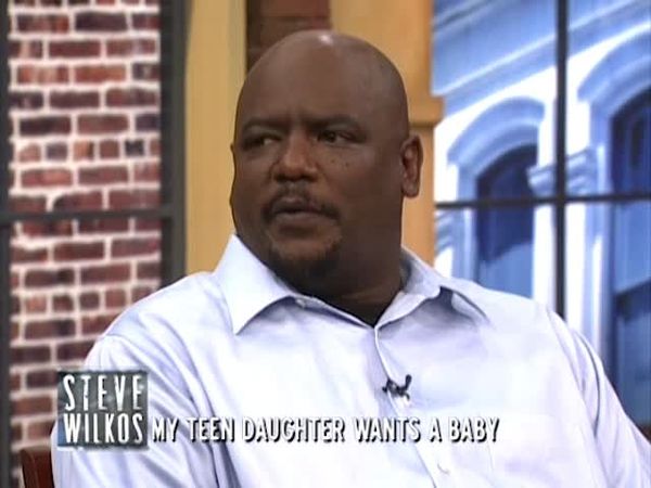 The Steve Wilkos Show - My Teen Daughter Wants a Baby