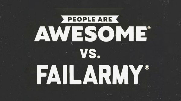 People Are Awesome Vs. FailArmy - People Are Awesome vs. FailArmy | Ep. 1.05