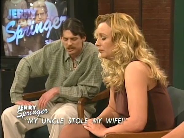 The Jerry Springer Show - My Uncle Stole My Wife