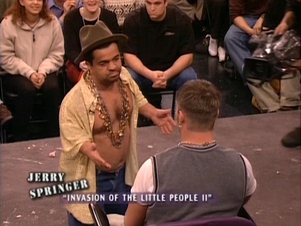 The Jerry Springer Show - Invasion Of The Little People I!