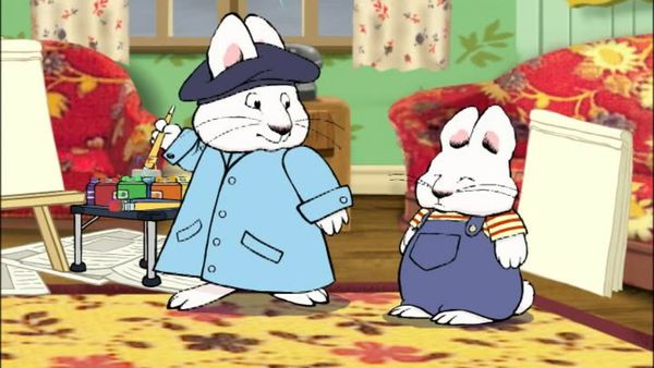Max & Ruby - Rubys Rainbow / Rubys Home Tweet Home / Maxs Mudpie