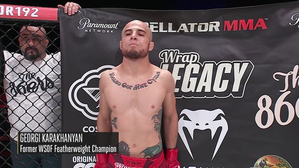 Bellator MMA Individual Fights - Georgi Karakhanyan vs. Henry Corrales From Bellator 192