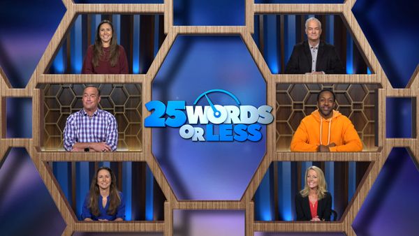 25 Words or Less - Stiff Competition