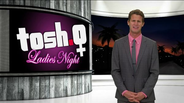 Tosh.0 - 'Ladies' Night: A Female Empowerment Episode'