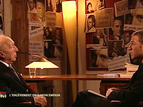 Faites Entrer L'Accusé - L'enlèvement du baron Empain