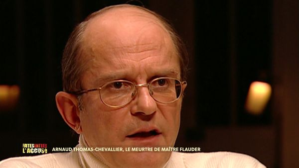 Faites Entrer L'Accusé - Arnaud Thomas-Chevallier, le meurtre de maître Flauder
