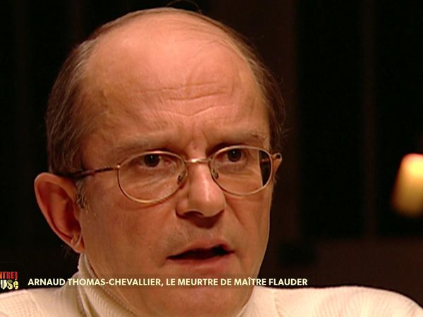 Faites Entrer L'Accusé - Arnaud Thomas-Chevallier, le meurtre de maître Flauder