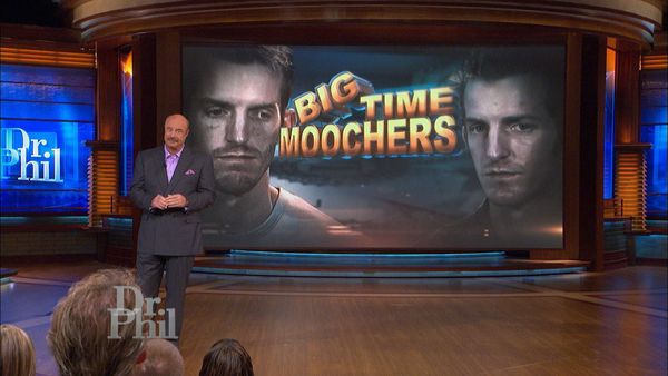 Dr. Phil - Big-Time Moochers