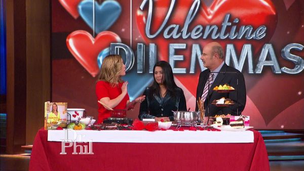 Dr. Phil - Valentine Dilemmas