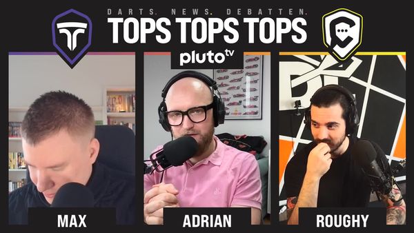 Tops Tops Tops - der Darts-Podcast - Folge 15 | Von "Wie süß" bis Downer