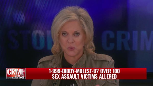 Crime Stories with Nancy Grace - 1-999-DIDDY-DO-IT? Over 100 New Victims Alleged