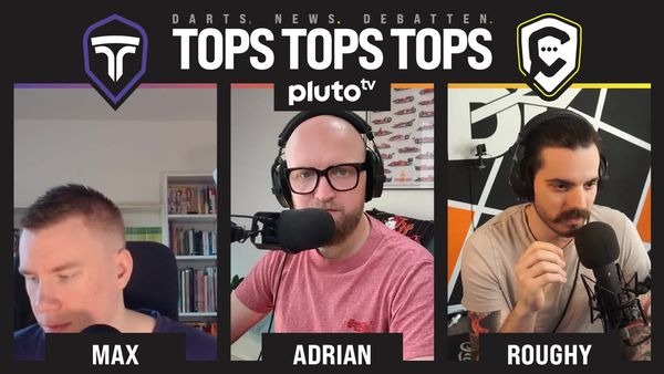Tops Tops Tops - der Darts-Podcast - Folge 24 | Hier privat unterwegs
