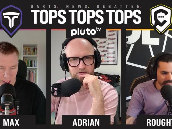 Tops Tops Tops - der Darts-Podcast - Folge 25 | Status Quo von Darts-Deutschland
