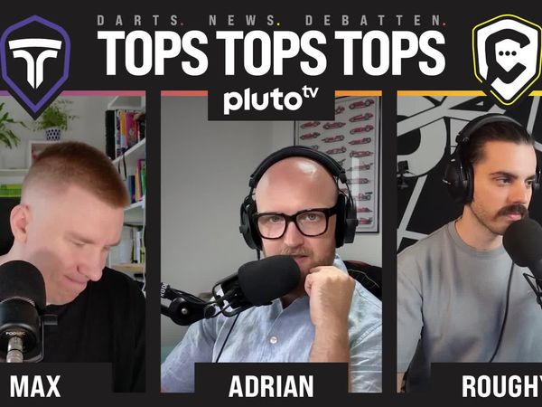 Tops Tops Tops - der Darts-Podcast - Folge 32 | Die ersten Erkenntnisse des World Matchplays