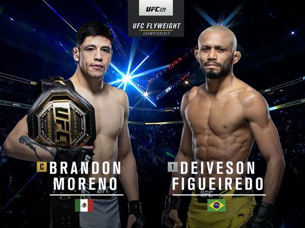 270: Brandon Moreno vs. Deiveson Figueiredo Main Card - 270: Brandon Moreno vs. Deiveson Figueiredo Main Card