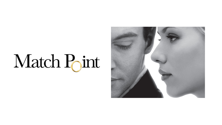 Match Point - Watch Movie Trailer on Paramount Plus